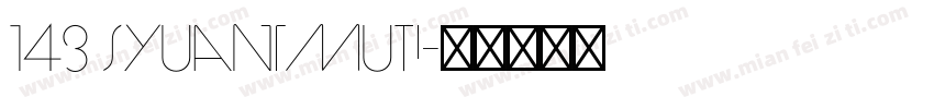 143 sYuanMuTi字体转换
